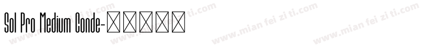 Sol Pro Medium Conde字体转换